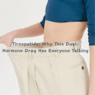 Tirzepatide: מדוע התרופה ההורמונלית הכפולה הזו מדברת כולם